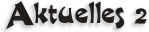 Aktuelles 2